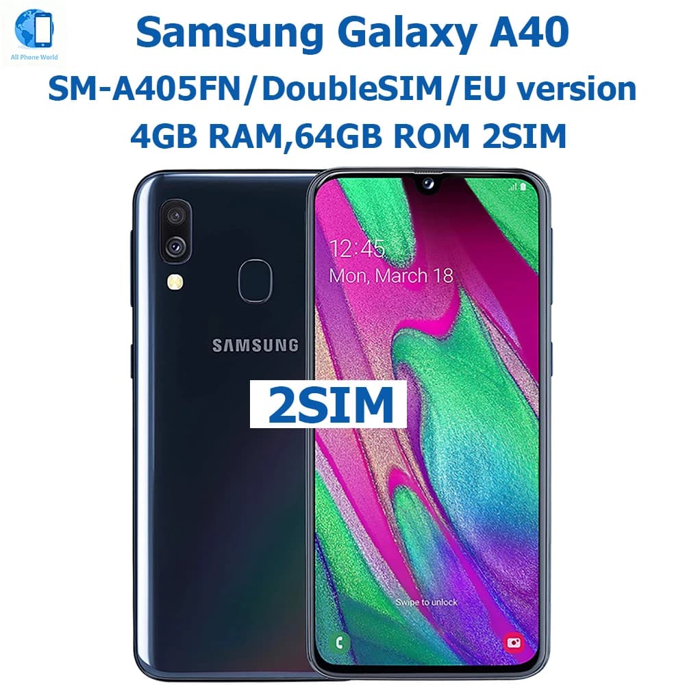 Samsung Galaxy A40 téléphone intelligent Android Version mondiale 5.9 pouces AMOLED 1080*2340 25MP Samsung Smartphone 3100mAh déverrouillage