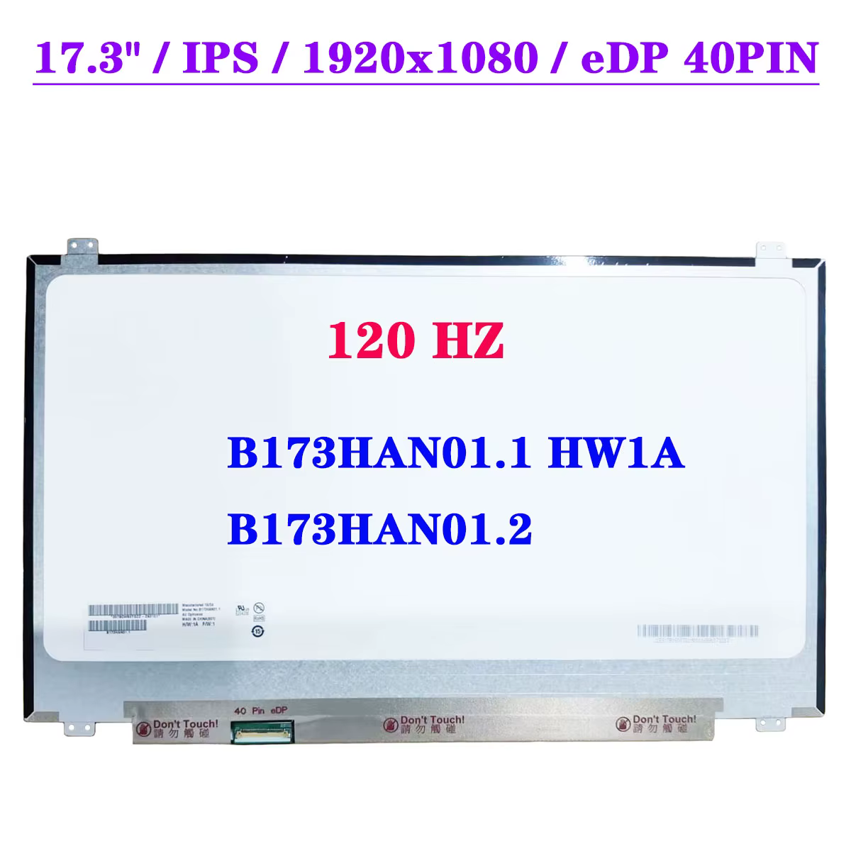 120HZ 17.3 "écran LCD d'ordinateur portable B173HAN01.1 HW1A ajustement B173HAN01.2 FHD 1920x1080 IP