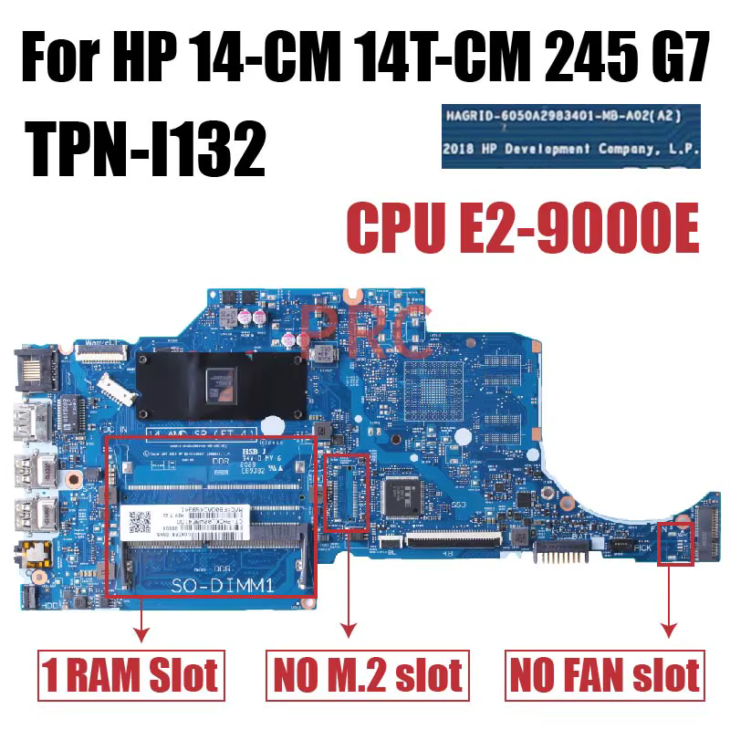 TPN-I132 pour carte mère d'ordinateur portable HP 14-CM 14T-CM 245 G7 avec E2 A4 A6 A9 6050A 2983401