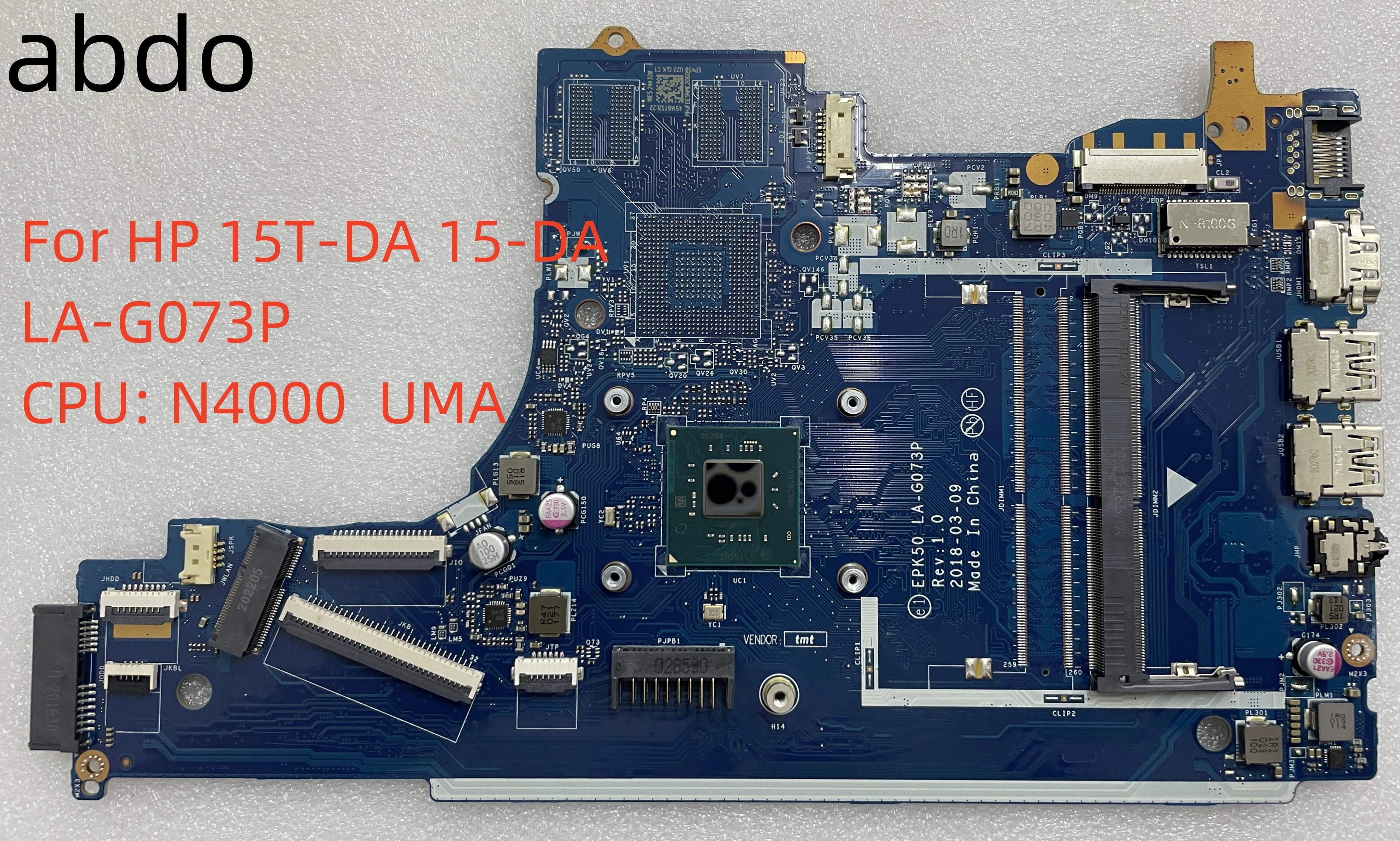 LA-G073P Pour HP 15T-DA 15-DA Ordinateur Portable Carte Mère Avec N4000 CPU UMA 100% Testé OK