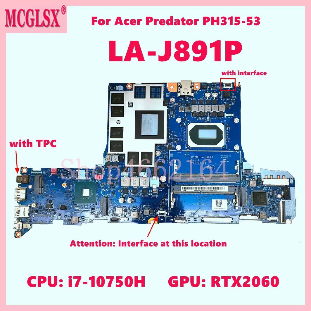 LA-J891P avec i7-10750H CPU RTX2060 GPU carte mère pour ordinateur portable Acer Predator PH315-53 c