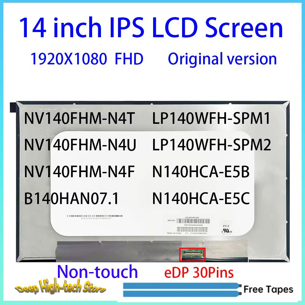 Écran LCD pour ordinateur portable 14'' 1920X1080 NV140FHM-N4T NV140FHM-N4F NV140FHM-N4U N140HCA-E5B N140HCA-E5C B140HAN07.1 LP140WFH-SPM2 LP14